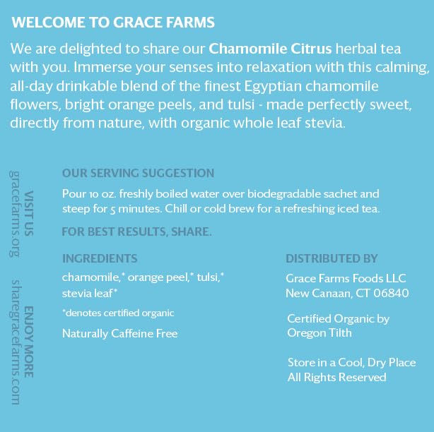 Grace Farms CHAMOMILE CITRUS Herbal Tea (16 Pyramid Sachets) | Naturally Sweet, Calming and Caffeine Free |Organic, Fair Trade and Kosher Certified | Gives Back 100% of Profits
