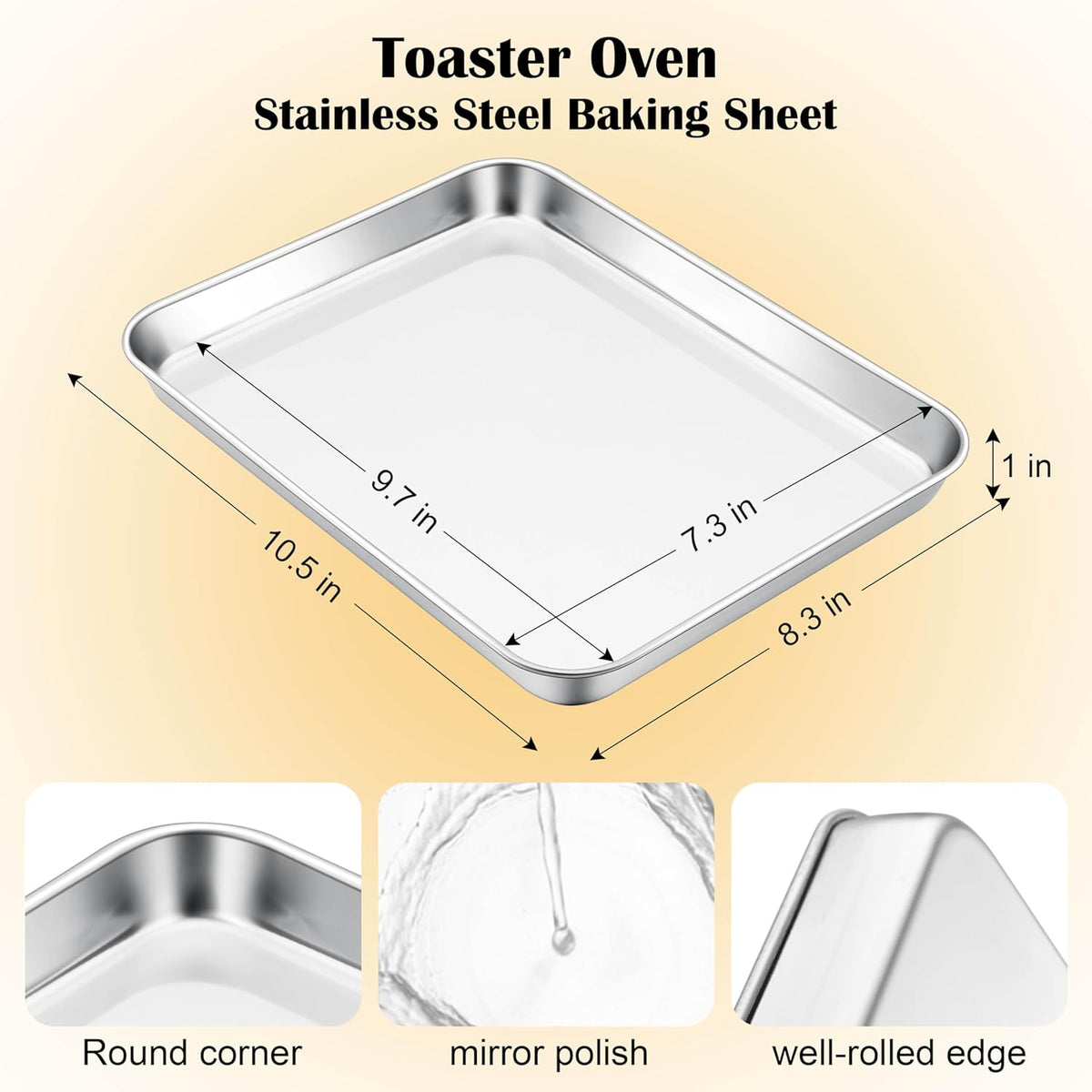 E-far Toaster Oven Tray, 10.5”x8.3” Stainless Steel Small Baking Cookie Sheet, Compact Non-toxic Metal Baking Pan for Cake, Healthy & Rust Free, Mirror Finish & Dishwasher Safe, 1 Pack