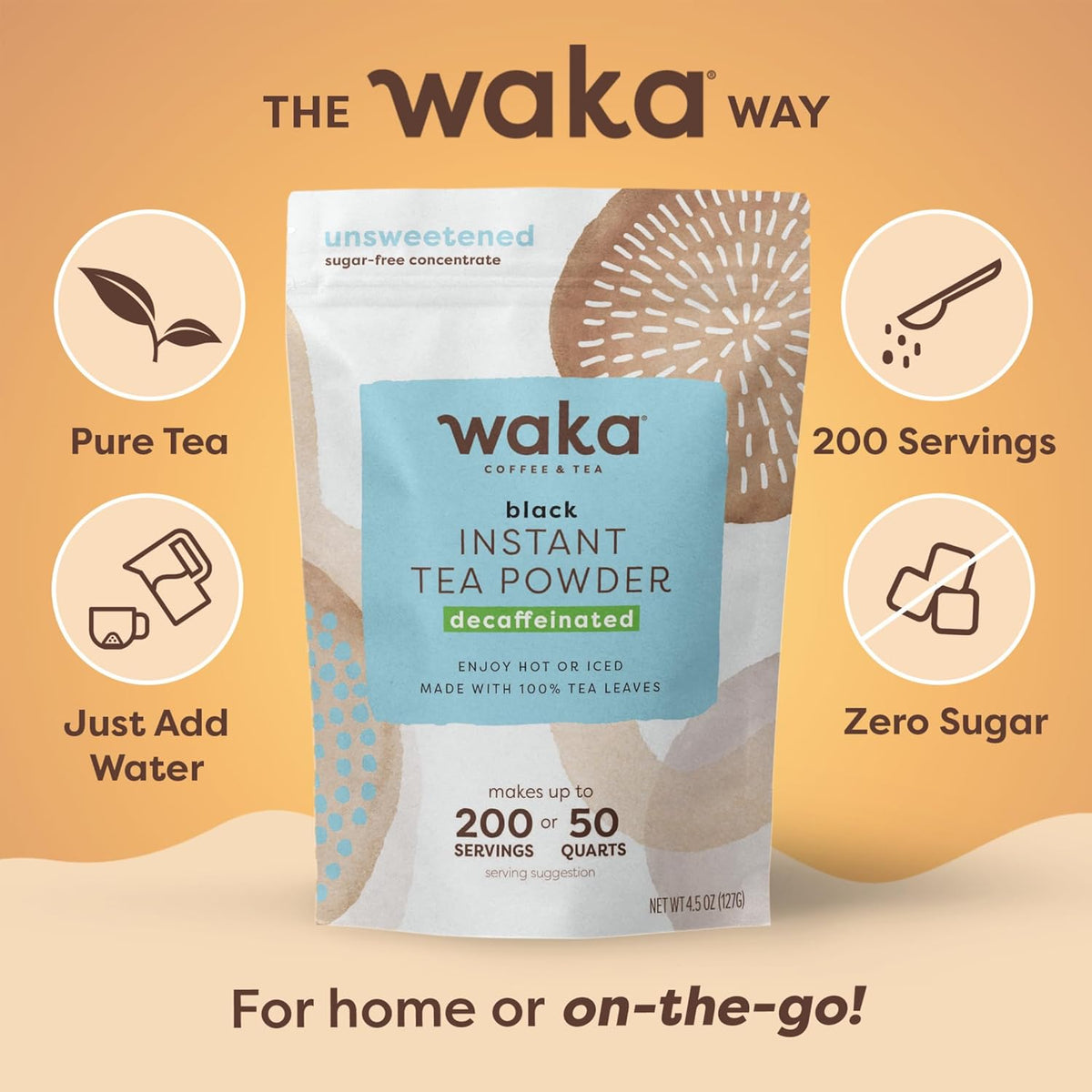 Waka Instant Black Tea Mix Pouch, Decaffeinated - 100% Tea Leaves, No Additives, Unsweetened Tea Powder for 50 Quarts or 200 Cups – Easy Quick Hot and Iced Teas (4.5oz)