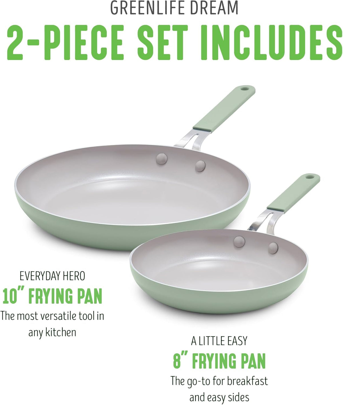 GreenLife 8” & 10” 2 Piece Nonstick Ceramic Frying Pan Set, Lightweight Healthy PFAS-Free Skillets, Dishwasher & Oven Safe, Durable Body, Silicone Stay-Cool Handles, Easy Release, Sage Green