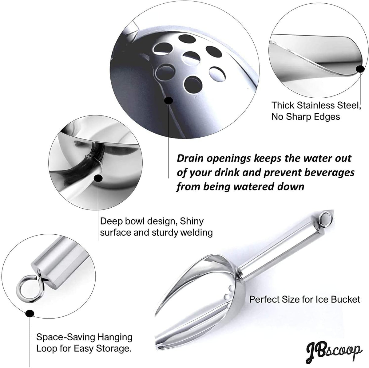 JBscoop Large Ice Scoop with Holes. Stainless Steel Ice Scoop with Drain Holes to Reduce Unwanted Dilution. Heavy Duty and Dishwasher Safe. Six Ounce Capacity.