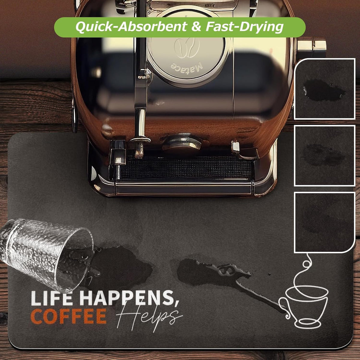 Matace Designer Coffee Bar Mat, Large 16 x 24 Inches, Rubber Backing, Absorbent Coffee Maker Mats for Dish Drying, Kitchen Countertop, Life Happens Coffee Helps, Black